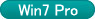 Win7 Pro